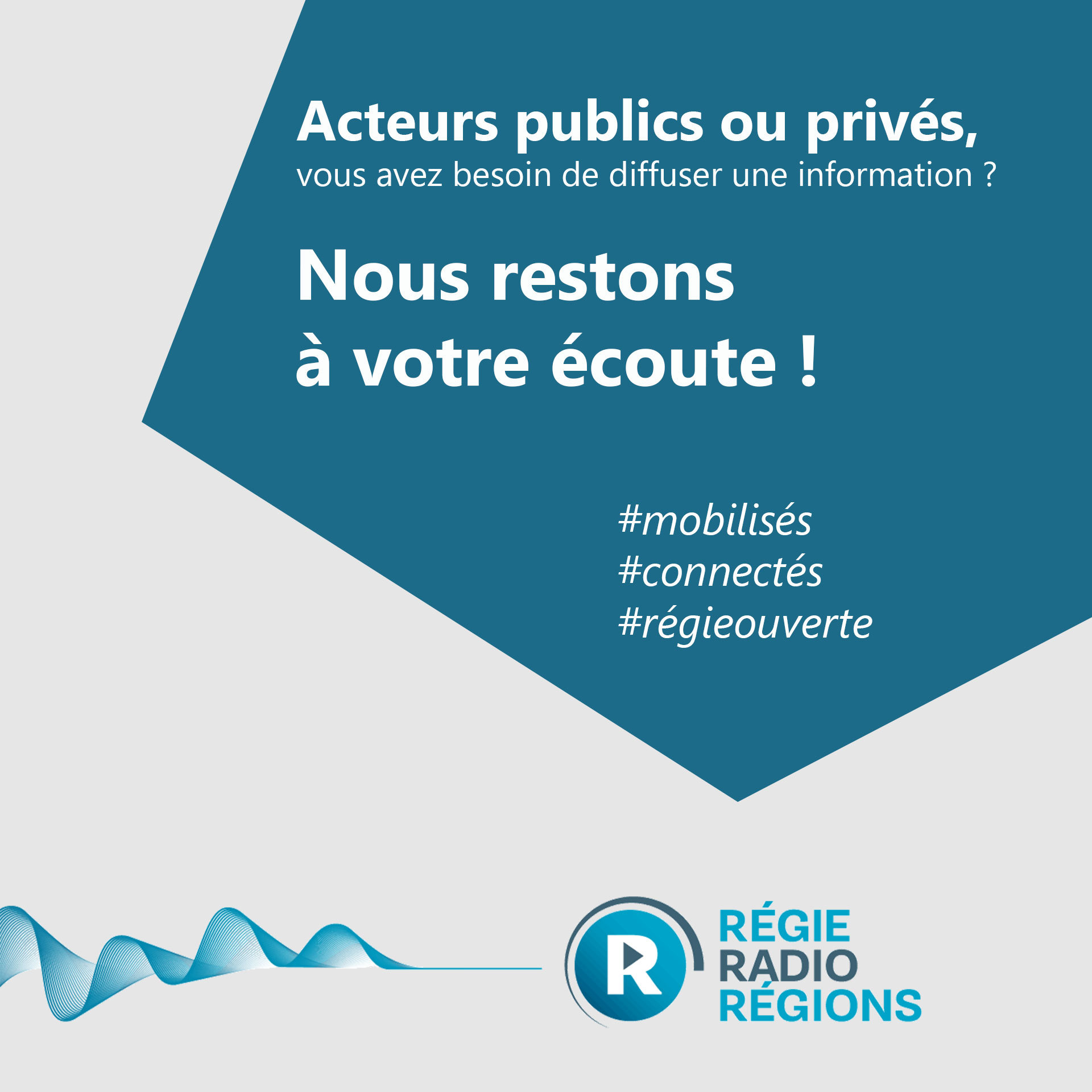 Acteurs publics ou privés vous avez besoin de diffuser une information ? Régie Radio Régions reste à votre écoute